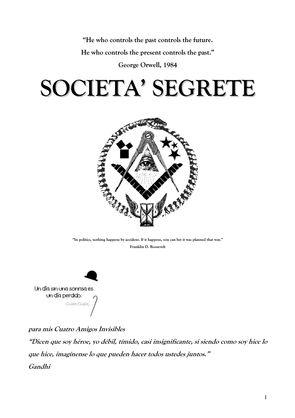 Societa' Segrete Ii. La Mafia 1. La Mafia Al Cuore Dello