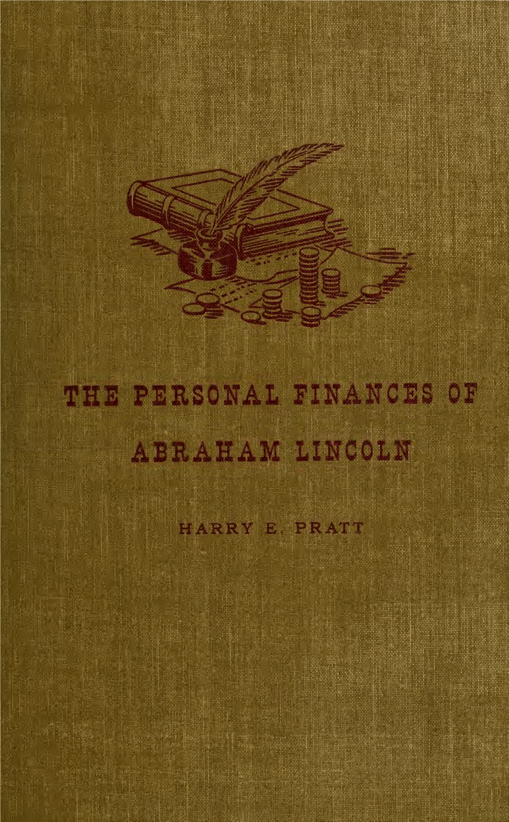 The Personal Finances of Abraham Lincoln