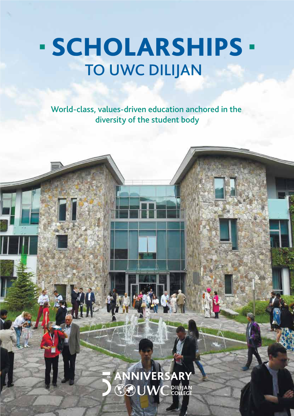 Scholarships to Uwc Dilijan