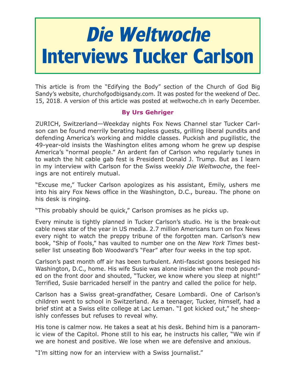 Die Weltwoche Interviews Tucker Carlson