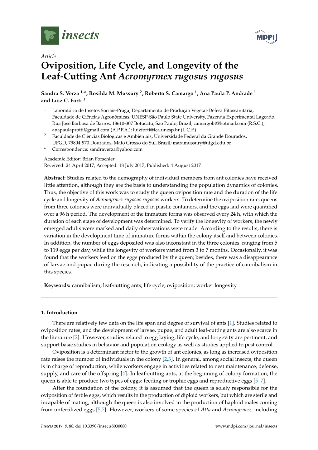 Oviposition, Life Cycle, and Longevity of the Leaf-Cutting Ant Acromyrmex Rugosus Rugosus