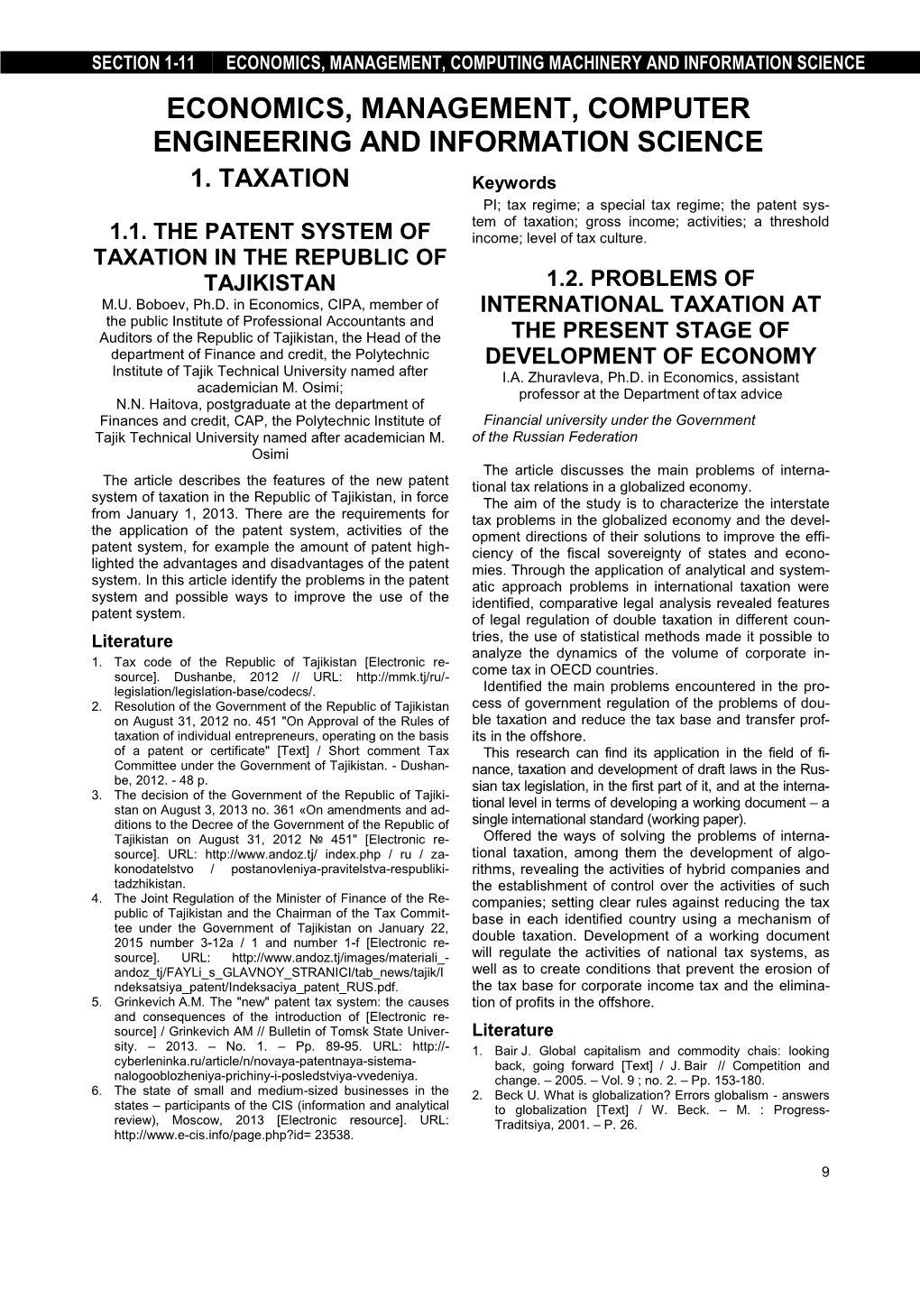 Economics, Management, Computer Engineering and Information Science 1