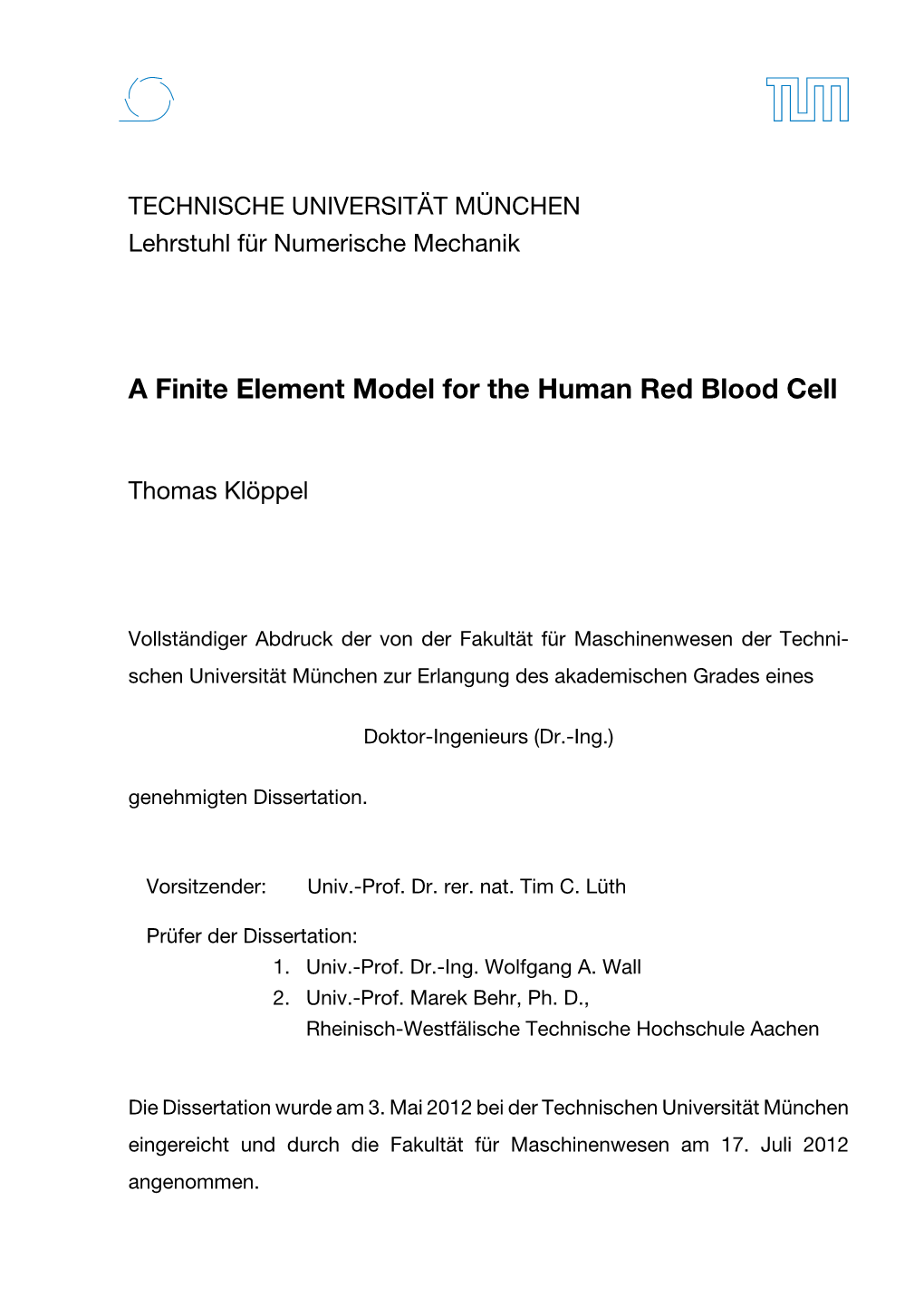 A Finite Element Model for the Human Red Blood Cell