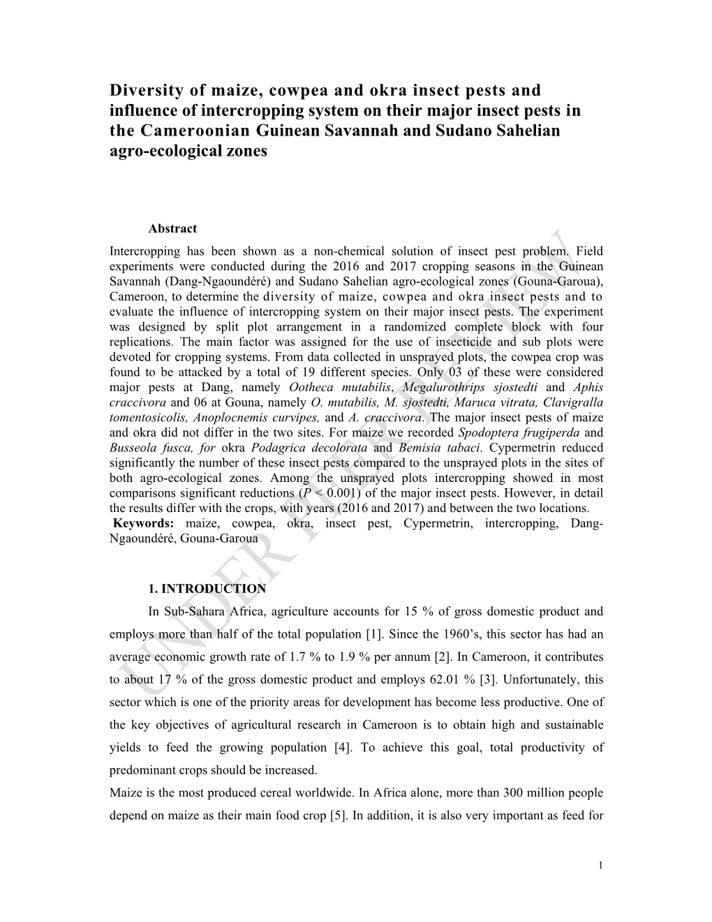 Diversity of Maize, Cowpea and Okra Insect Pests and Influence Of