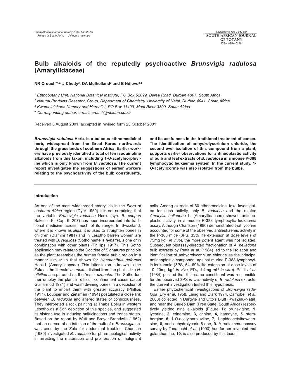 Bulb Alkaloids of the Reputedly Psychoactive Brunsvigia Radulosa (Amaryllidaceae)