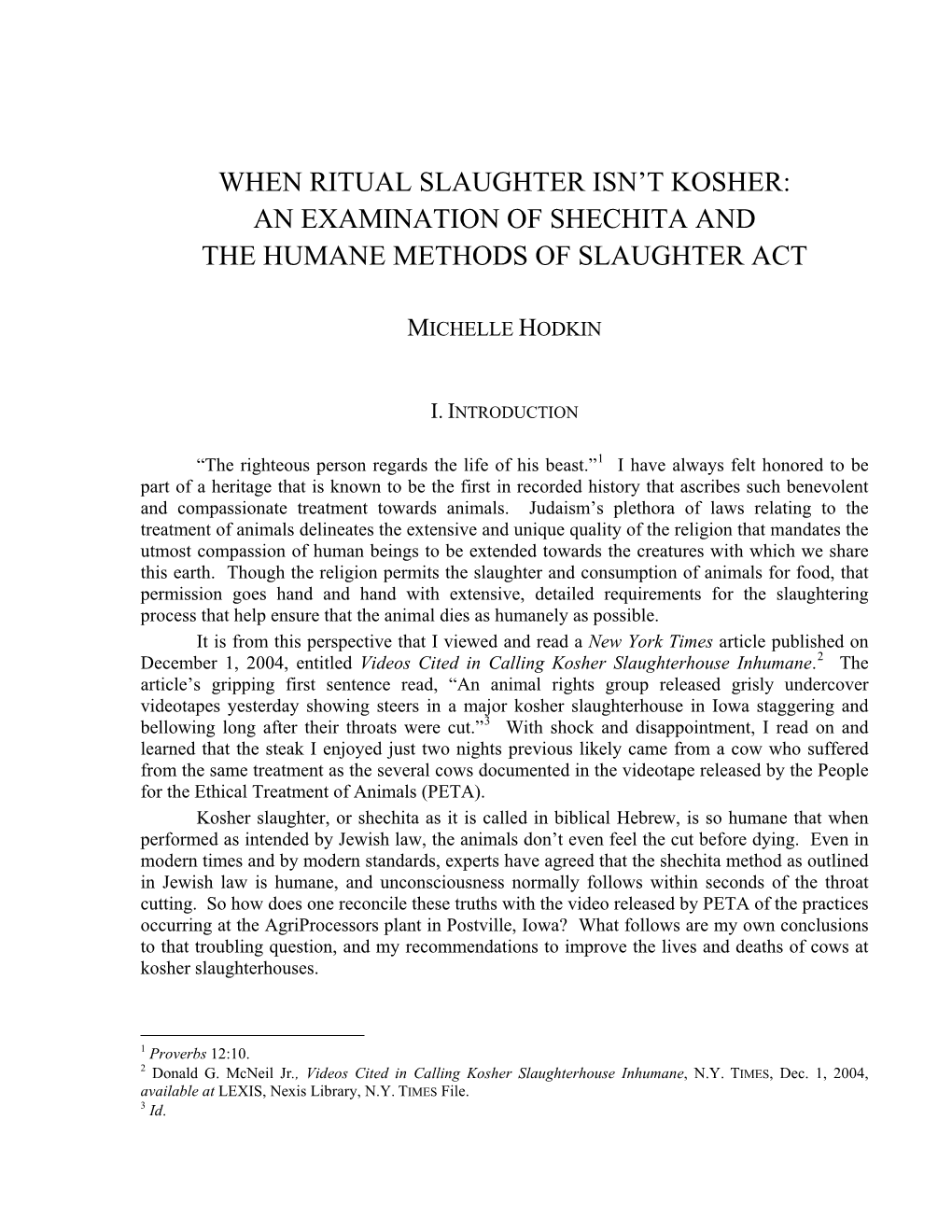 Page 1 WHEN RITUAL SLAUGHTER ISN't KOSHER: an EXAMINATION