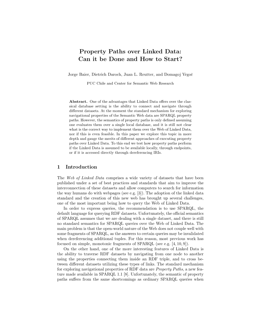 Property Paths Over Linked Data: Can It Be Done and How to Start?