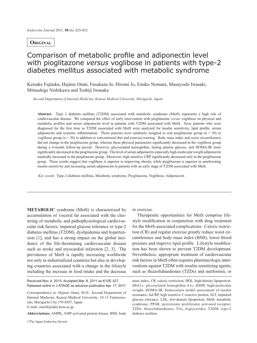 Comparison of Metabolic Profile and Adiponectin Level with Pioglitazone Versus Voglibose in Patients with Type-2 Diabetes Mellitus Associated with Metabolic Syndrome