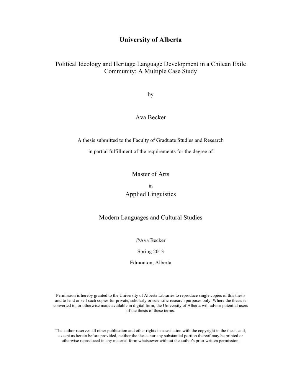 Political Ideology and Heritage Language Development in a Chilean Exile Community: a Multiple Case Study