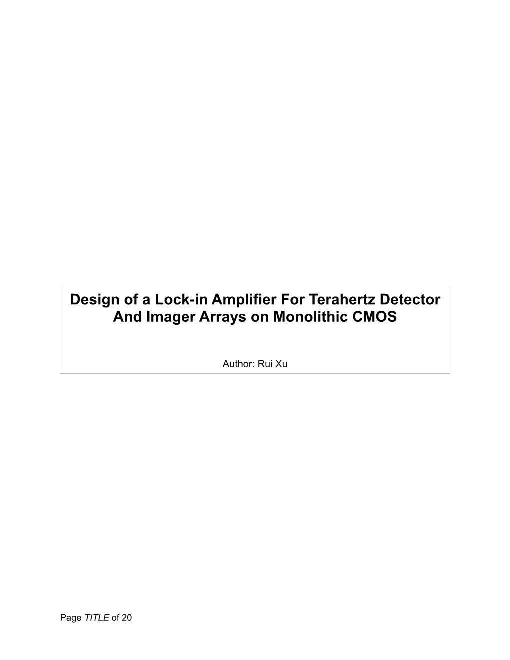 Design of a Lock-In Amplifier for Terahertz Detector and Imager Arrays on Monolithic CMOS