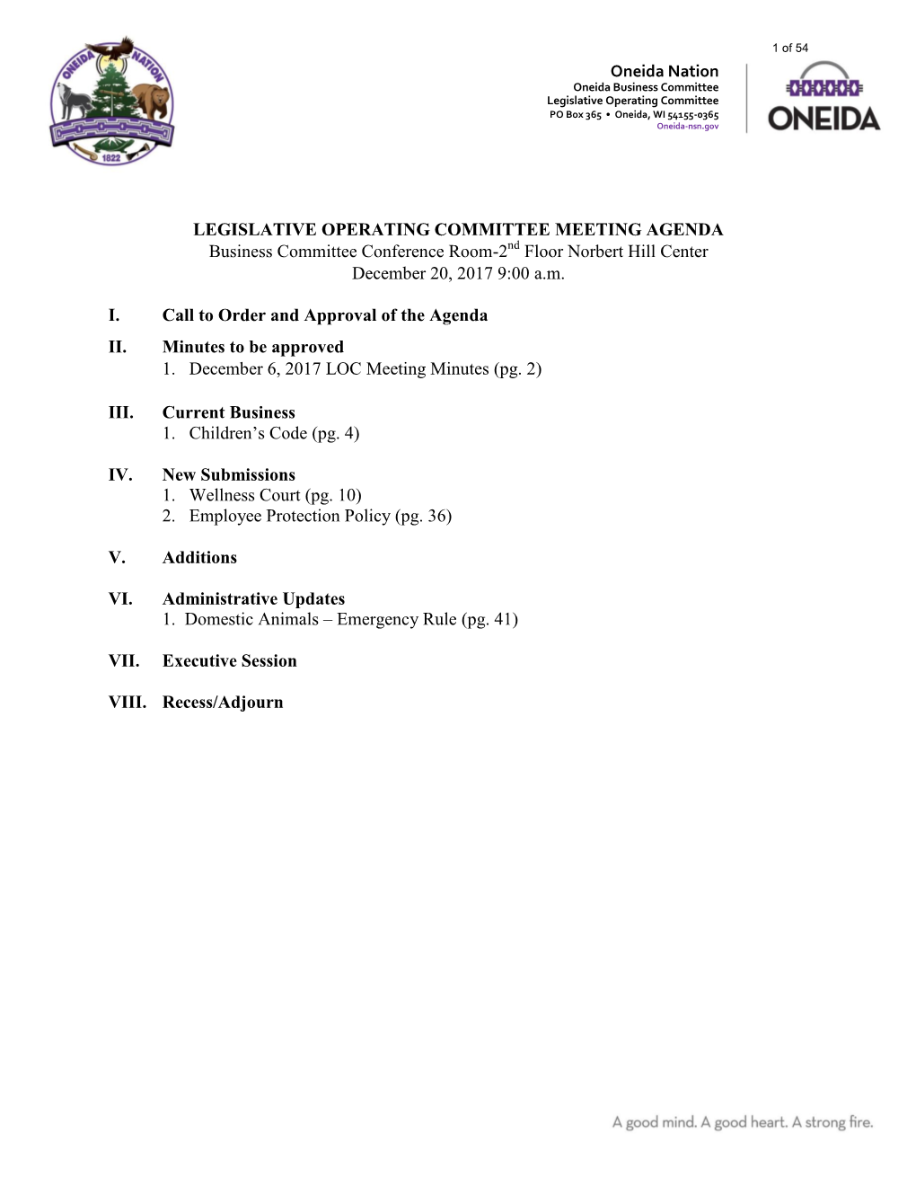 LEGISLATIVE OPERATING COMMITTEE MEETING AGENDA Business Committee Conference Room-2Nd Floor Norbert Hill Center December 20, 2017 9:00 A.M