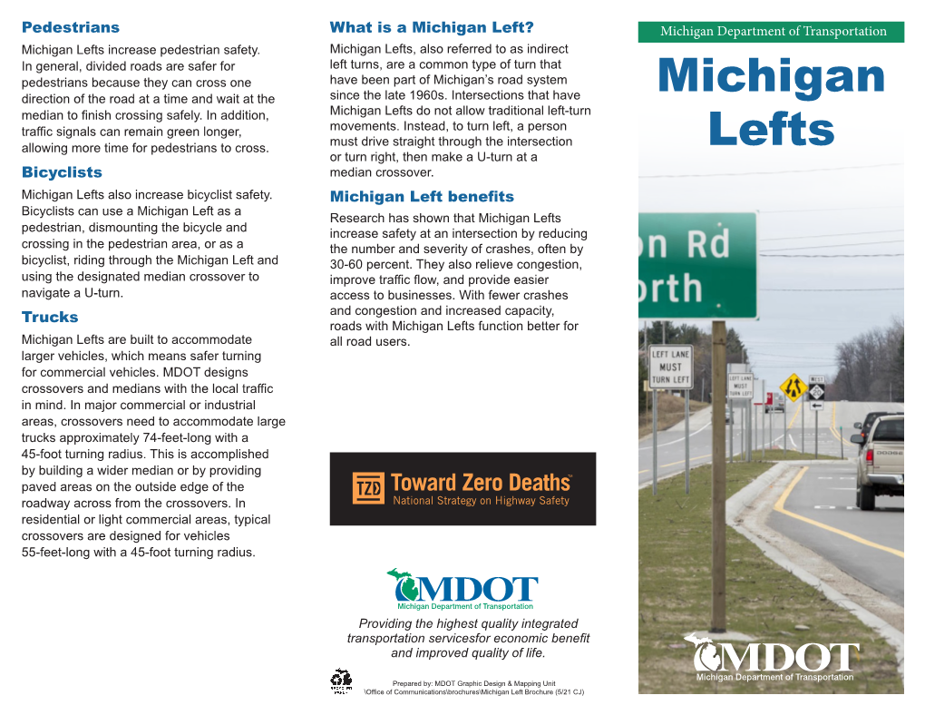 Michigan Lefts Increase Pedestrian Safety