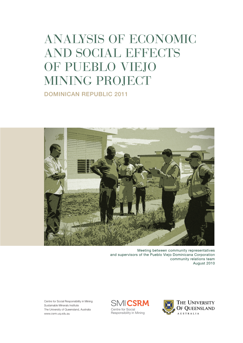 Analysis of Economic and Social Effects of Pueblo Viejo Mining Project Dominican Republic 2011