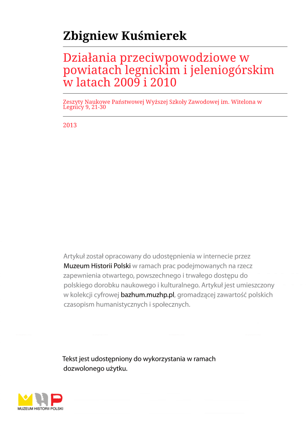 Działania Przeciwpowodziowe W Powiatach Legnickim I Jeleniogórskim W Latach 2009 I 2010