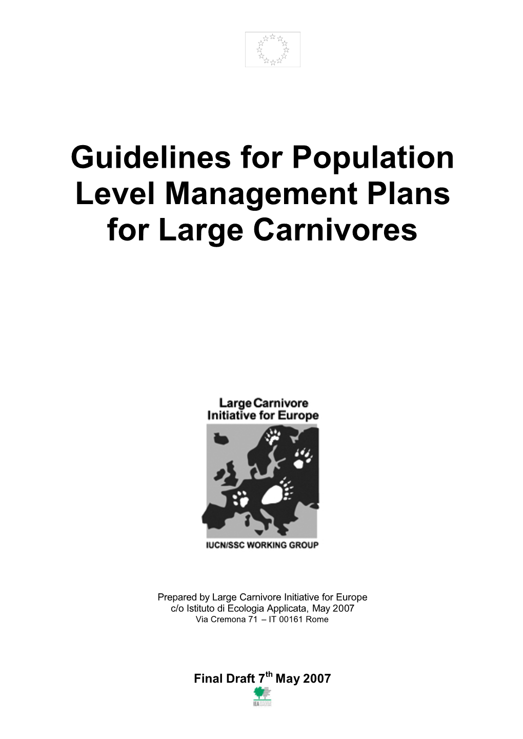 Guidelines for Population Level Management Plans for Large Carnivores