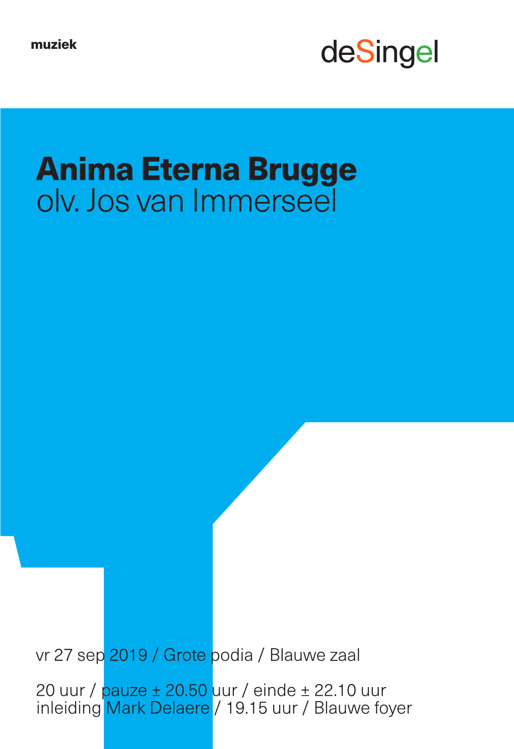 Anima Eterna Brugge Olv. Jos Van Immerseel