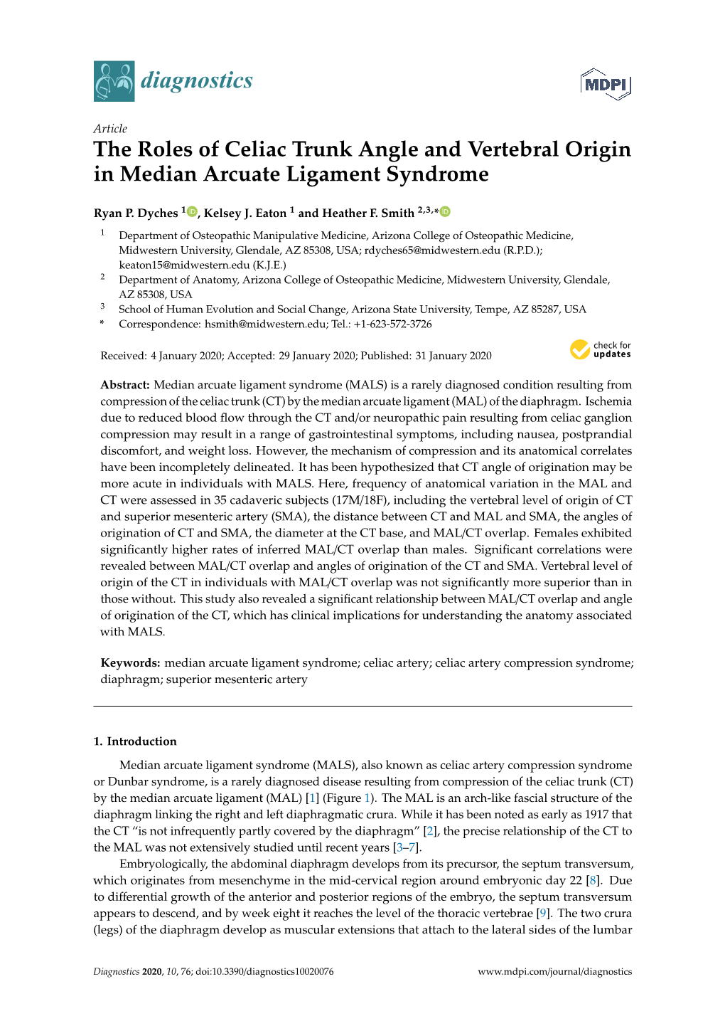 The Roles of Celiac Trunk Angle and Vertebral Origin in Median Arcuate Ligament Syndrome