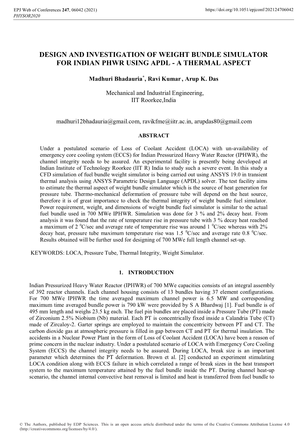 Design and Investigation of Weight Bundle Simulator for Indian Phwr Using Apdl - a Thermal Aspect