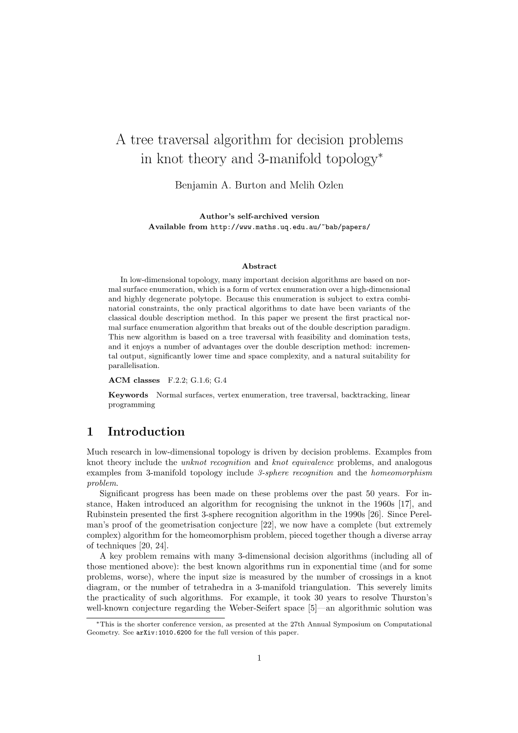 A Tree Traversal Algorithm for Decision Problems in Knot Theory and 3-Manifold Topology∗