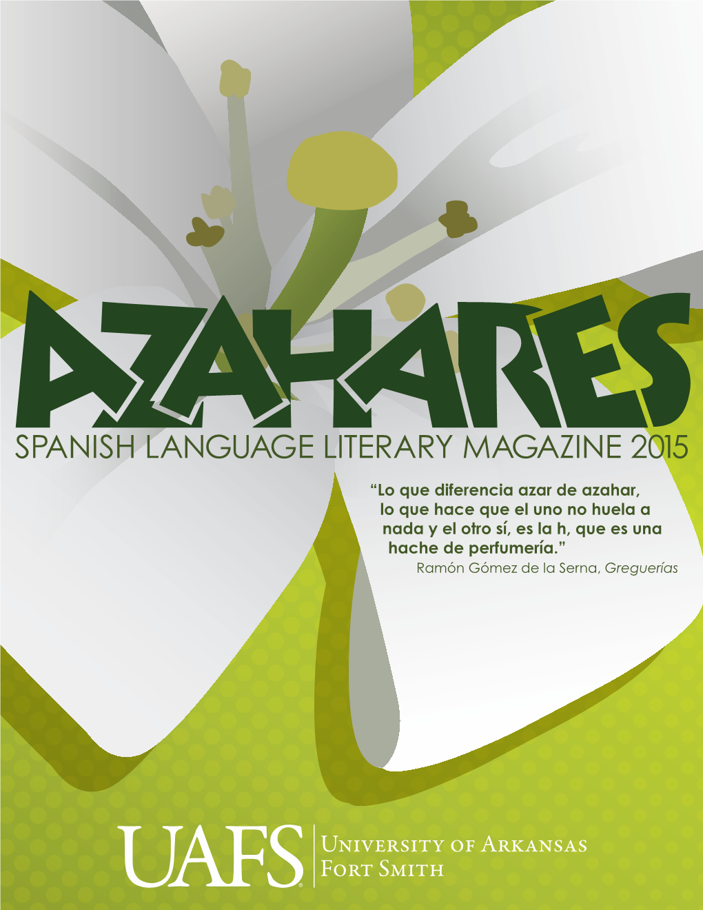 Spanish Language Literary Magazine 2015