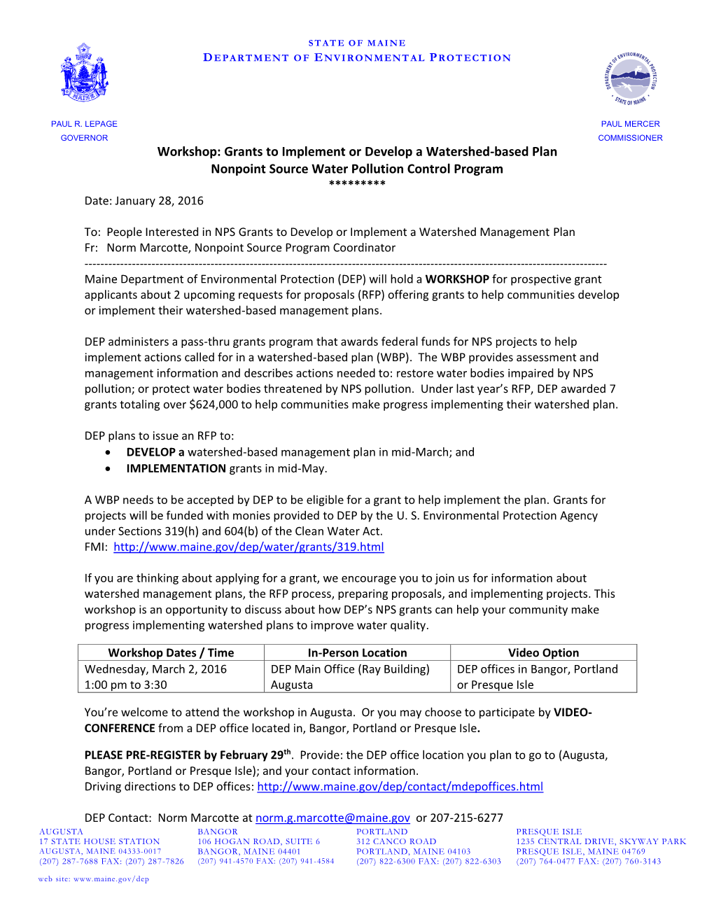 Workshop: Grants to Implement Or Develop a Watershed-Based Plan Nonpoint Source Water Pollution Control Program ********* Date: January 28, 2016