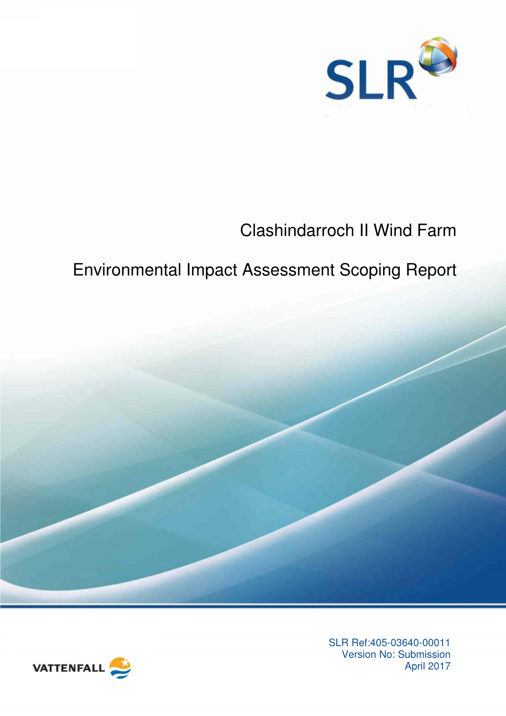 Clashindarroch II Wind Farm Environmental Impact Assessment