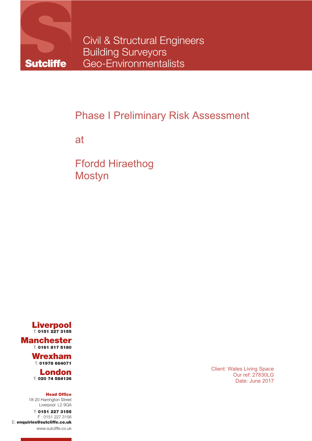 Phase I Preliminary Risk Assessment at Ffordd Hiraethog Mostyn