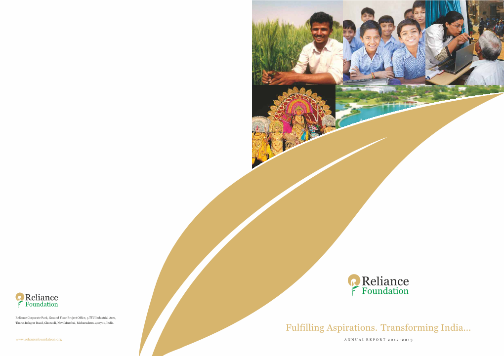 Fulfilling Aspirations. Transforming India... a N N U a L R E P O R T 2 0 1 2 - 2 0 1 3 Fulfilling Aspirations