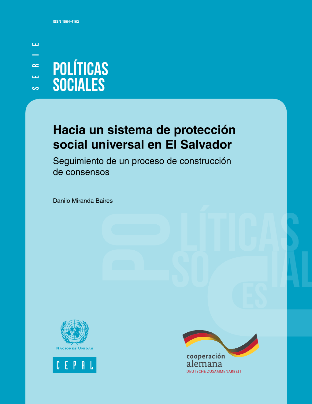 Políticas Sociales N° 206 Hacia Un Sistema De Protección Social Universal En El Salvador