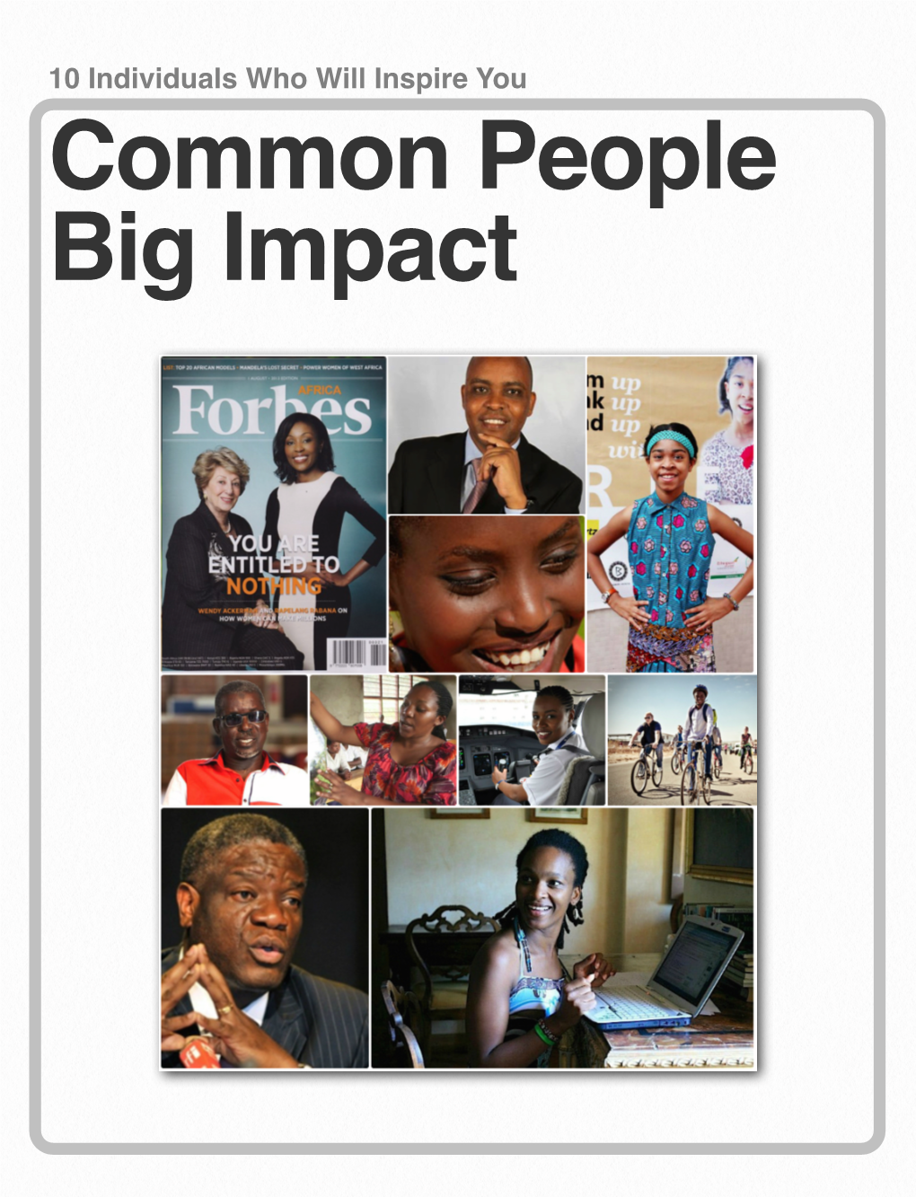 10 Individuals Who Will Inspire You Common People Big Impact 1 Nigeria’S Inspirational Author and Chika Unigwe Activist