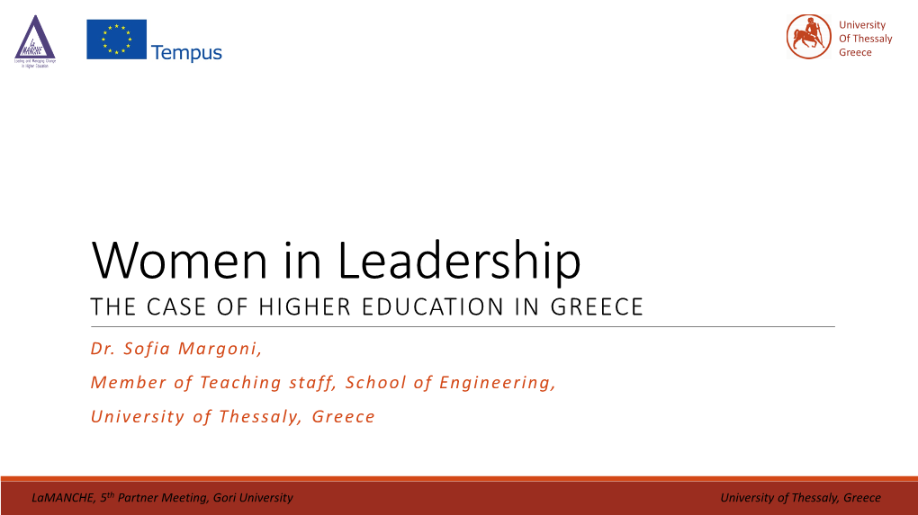 Women in Leadership the CASE of HIGHER EDUCATION in GREECE Dr