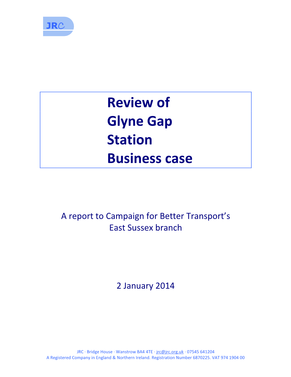 JRC Review of Glyne Gap Station Business Case