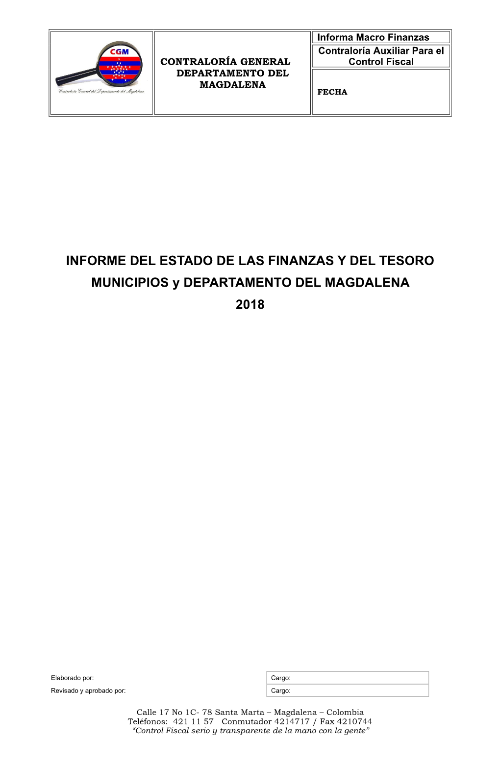 Informe Del Estado De Las Finanzas Del Departamento