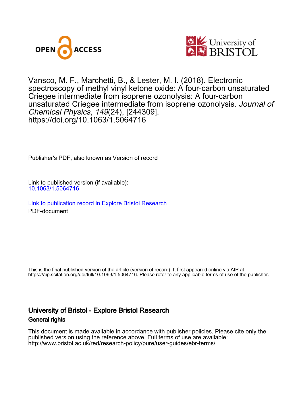 Electronic Spectroscopy of Methyl Vinyl Ketone Oxide