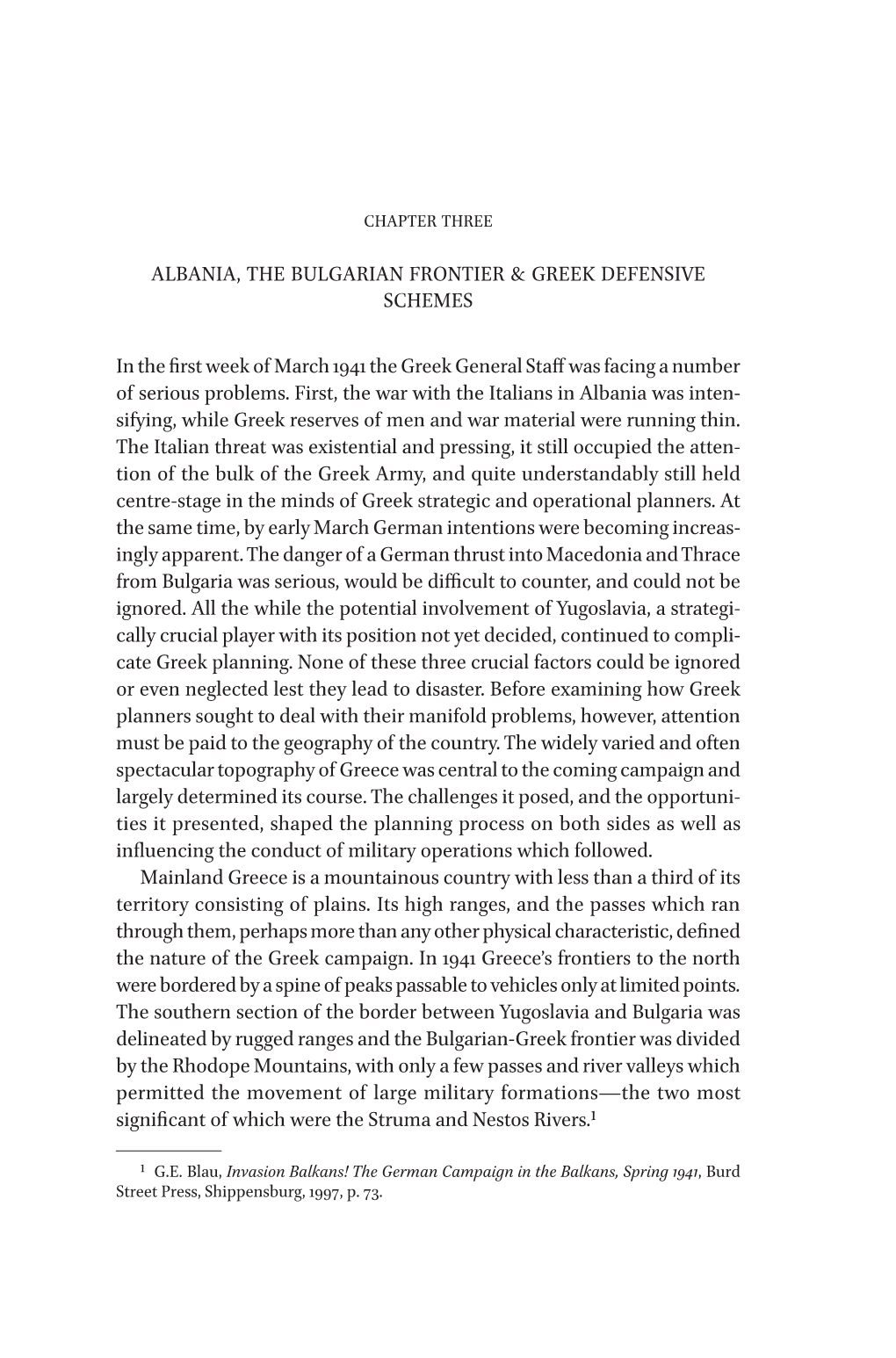 Albania, the Bulgarian Frontier & Greek Defensive Schemes 71 Albania, The