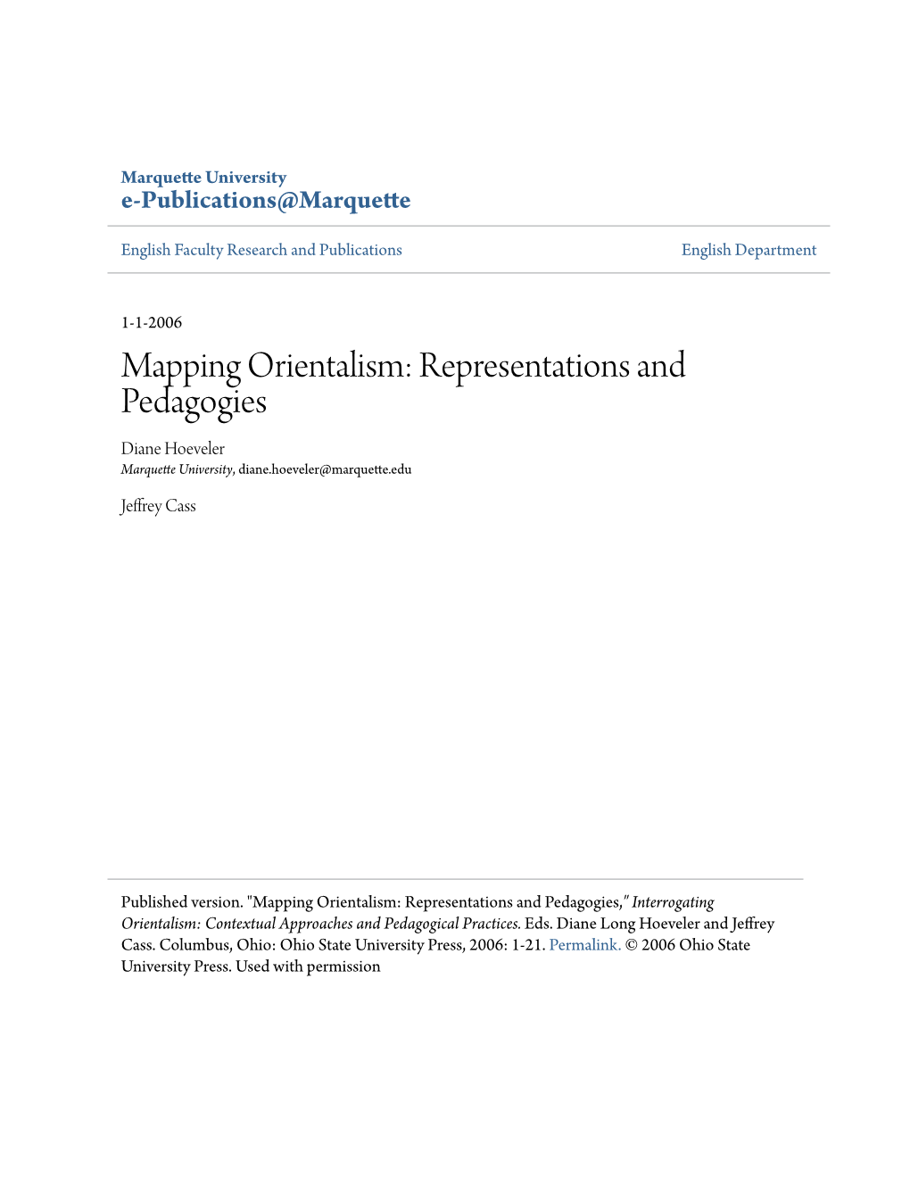 Mapping Orientalism: Representations and Pedagogies Diane Hoeveler Marquette University, Diane.Hoeveler@Marquette.Edu