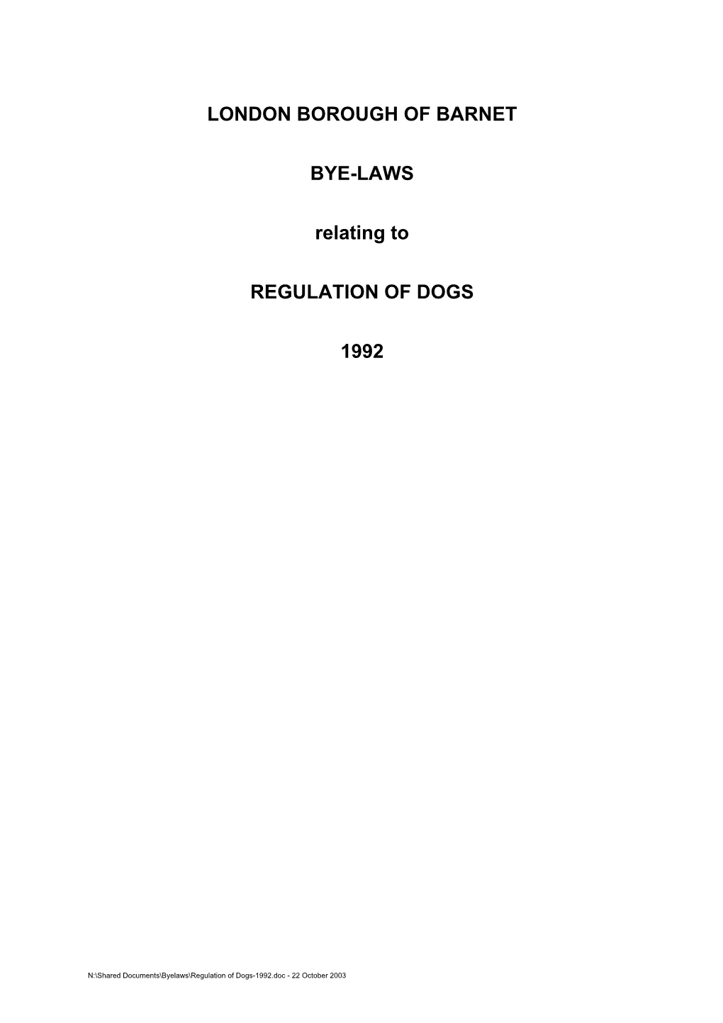 Regulations of Dogs