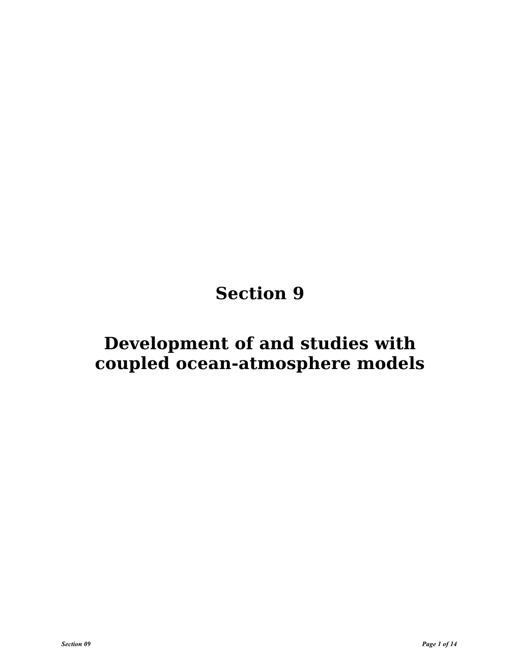 Section 9 Development of and Studies with Coupled Ocean
