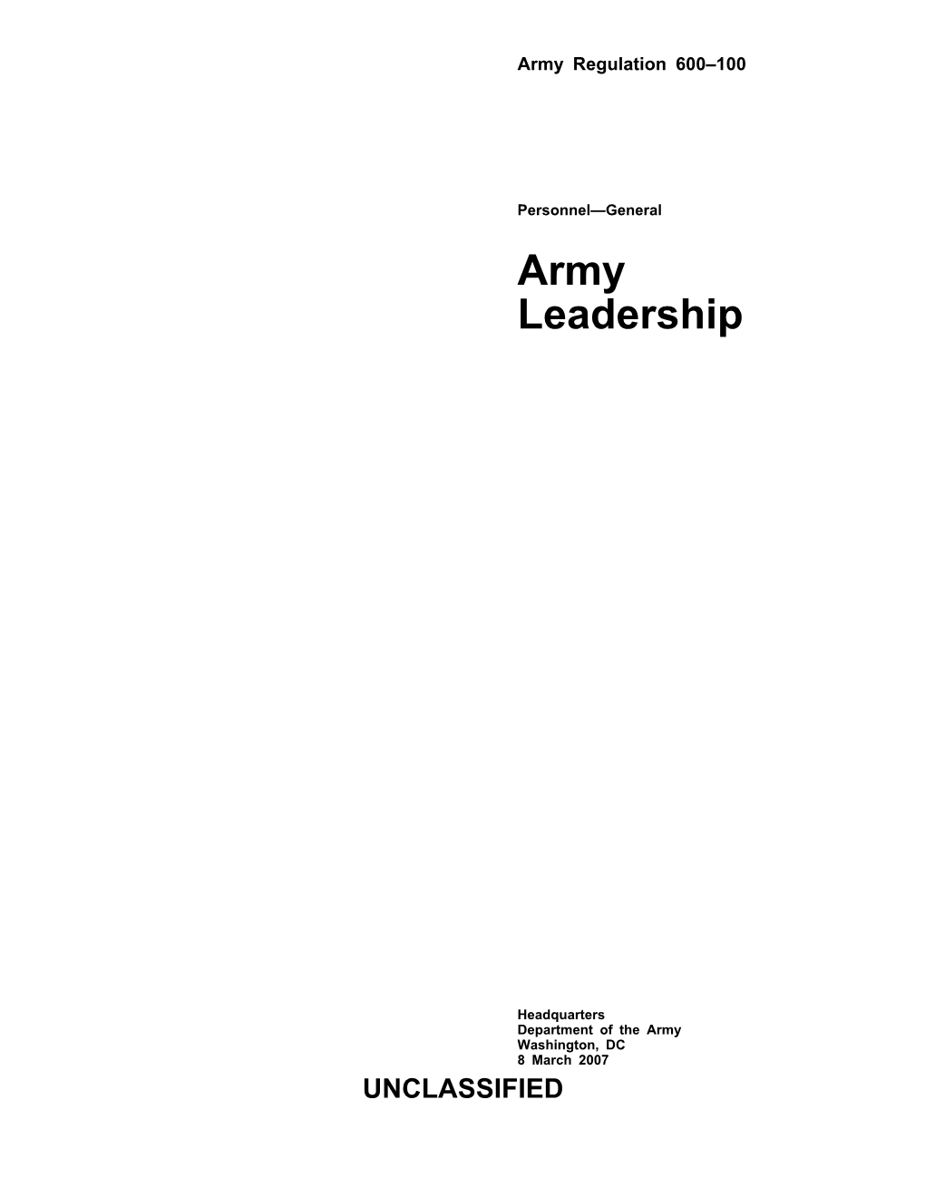 AR 600-100. Army Leadership