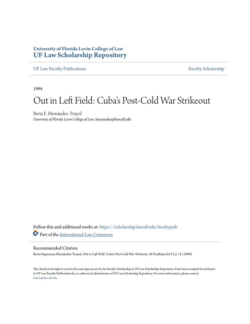 Cuba's Post-Cold War Strikeout, 18 Fordham Int'l L.J