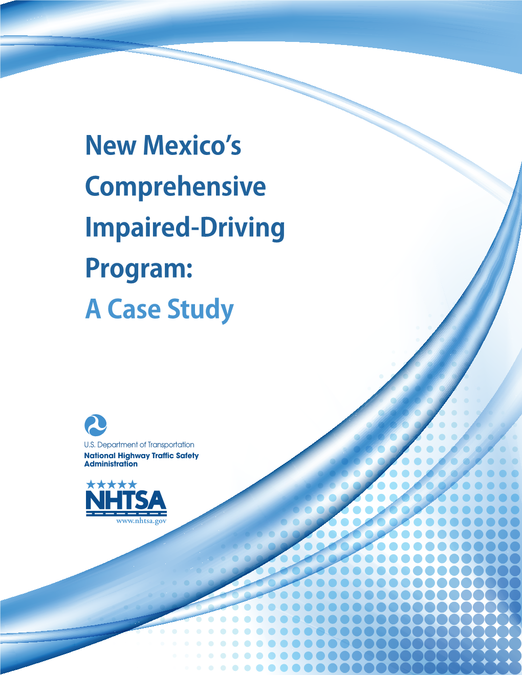 Evaluation of New Mexico's Comprehensive Impaired