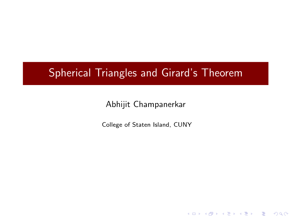 Spherical Triangles and Girard's Theorem