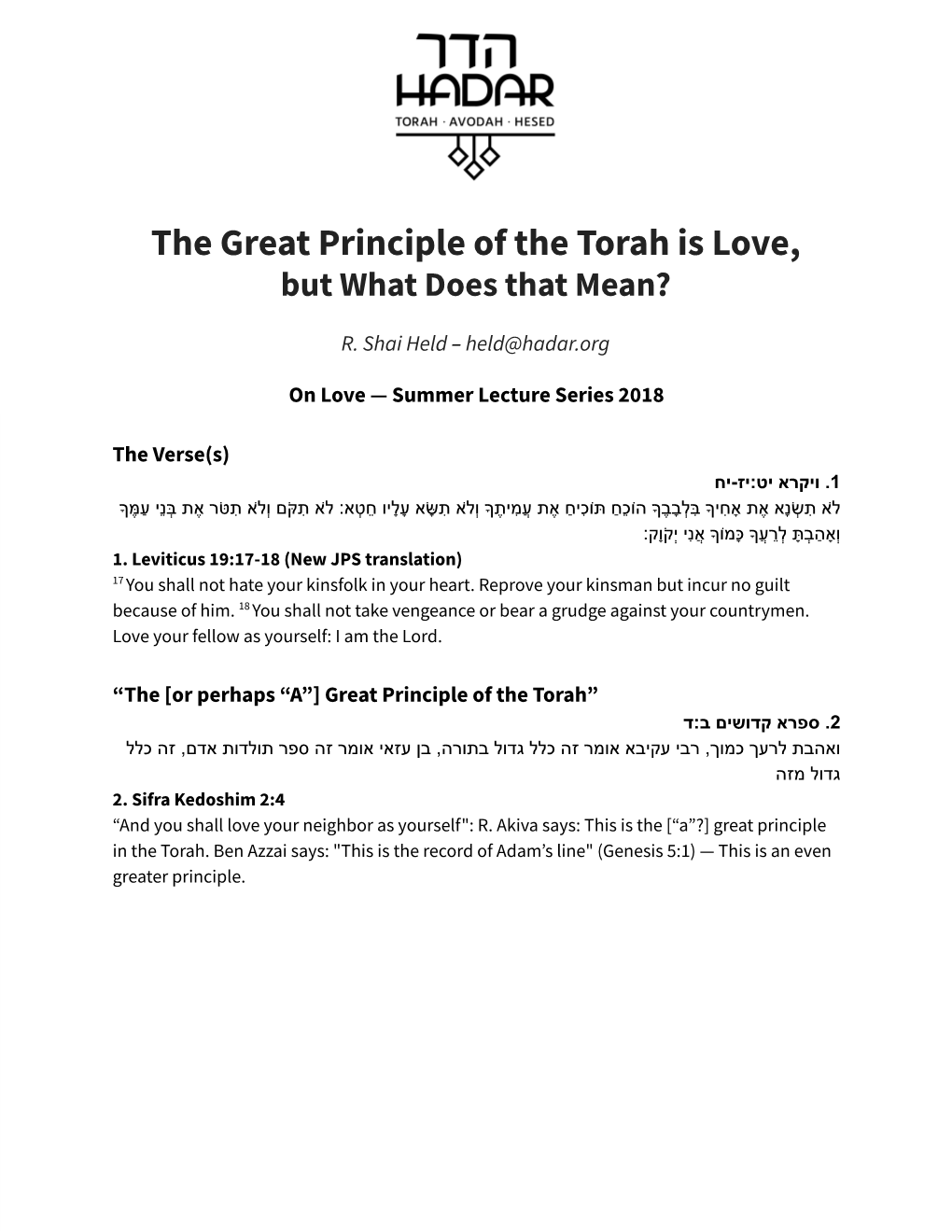 The Great Principle of the Torah Is Love, but What Does That Mean?