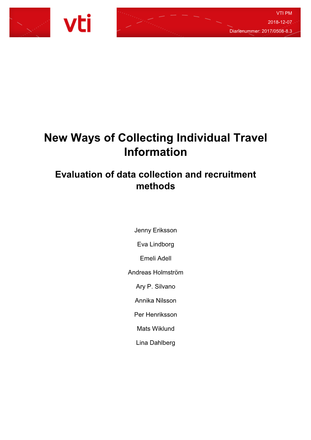 New Ways of Collecting Individual Travel Information
