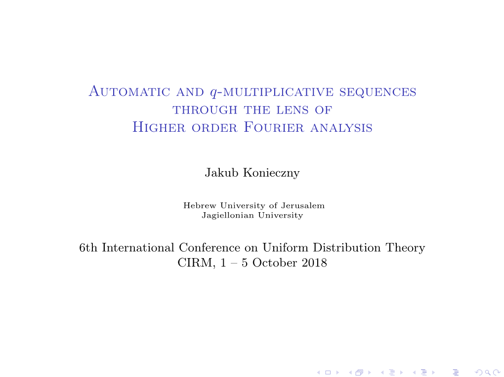 Automatic and Q-Multiplicative Sequences Through the Lens of Higher Order Fourier Analysis