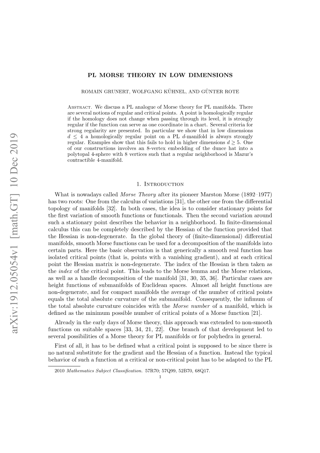 Pl Morse Theory in Low Dimensions