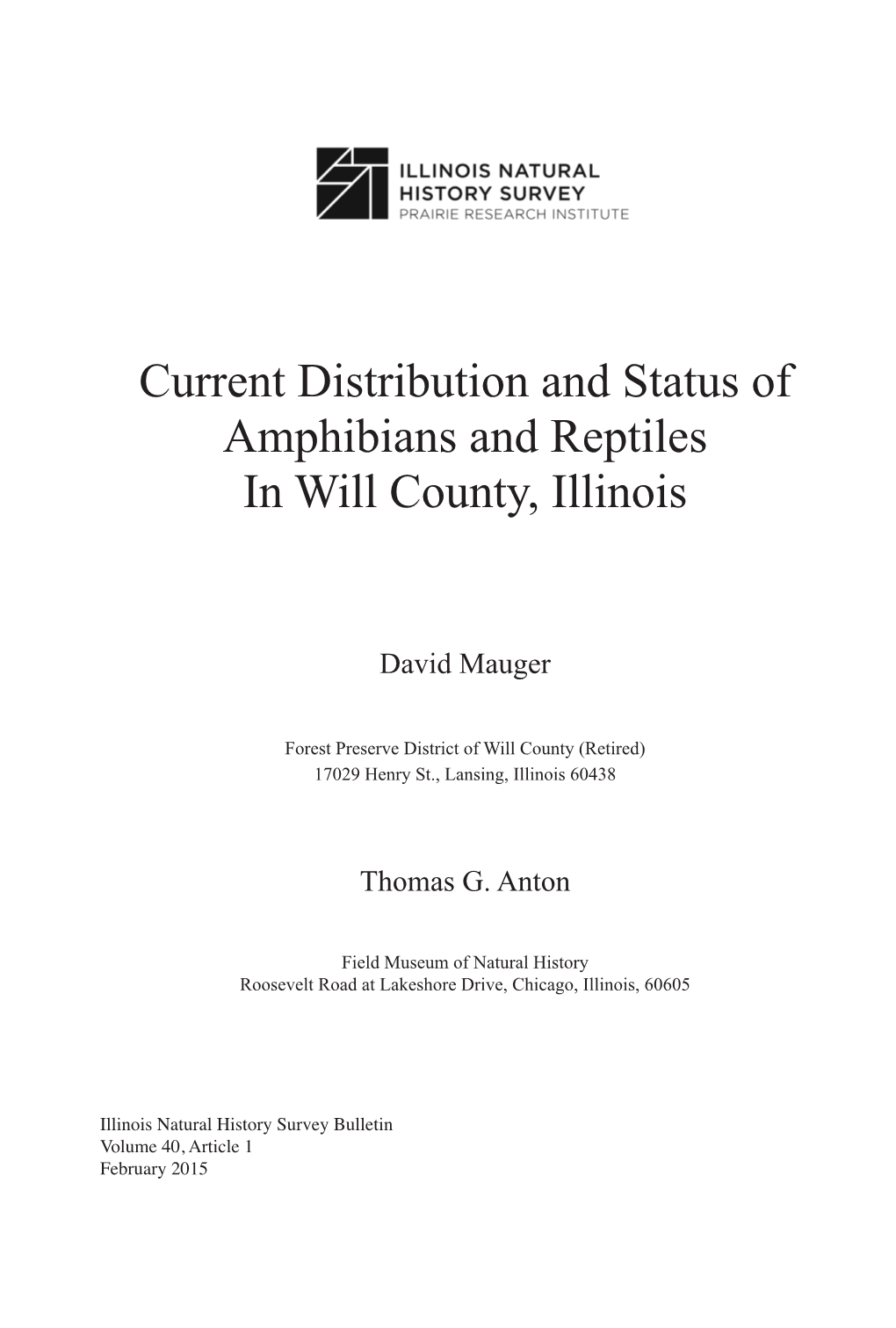 Current Distribution and Status of Amphibians and Reptiles in Will County, Illinois