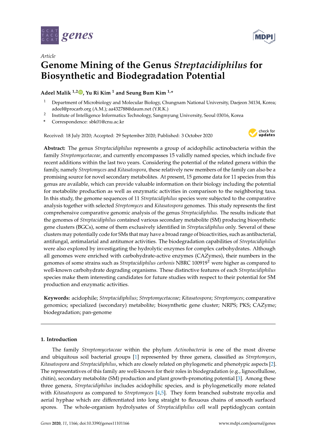 Genome Mining of the Genus Streptacidiphilus for Biosynthetic and Biodegradation Potential