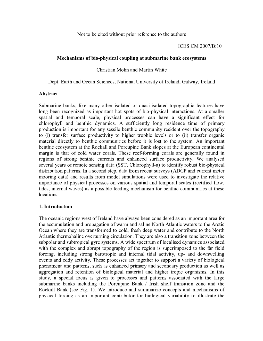 Mechanisms of Bio-Physical Coupling at Submarine Bank Ecosystems. ICES CM 2007/B:10