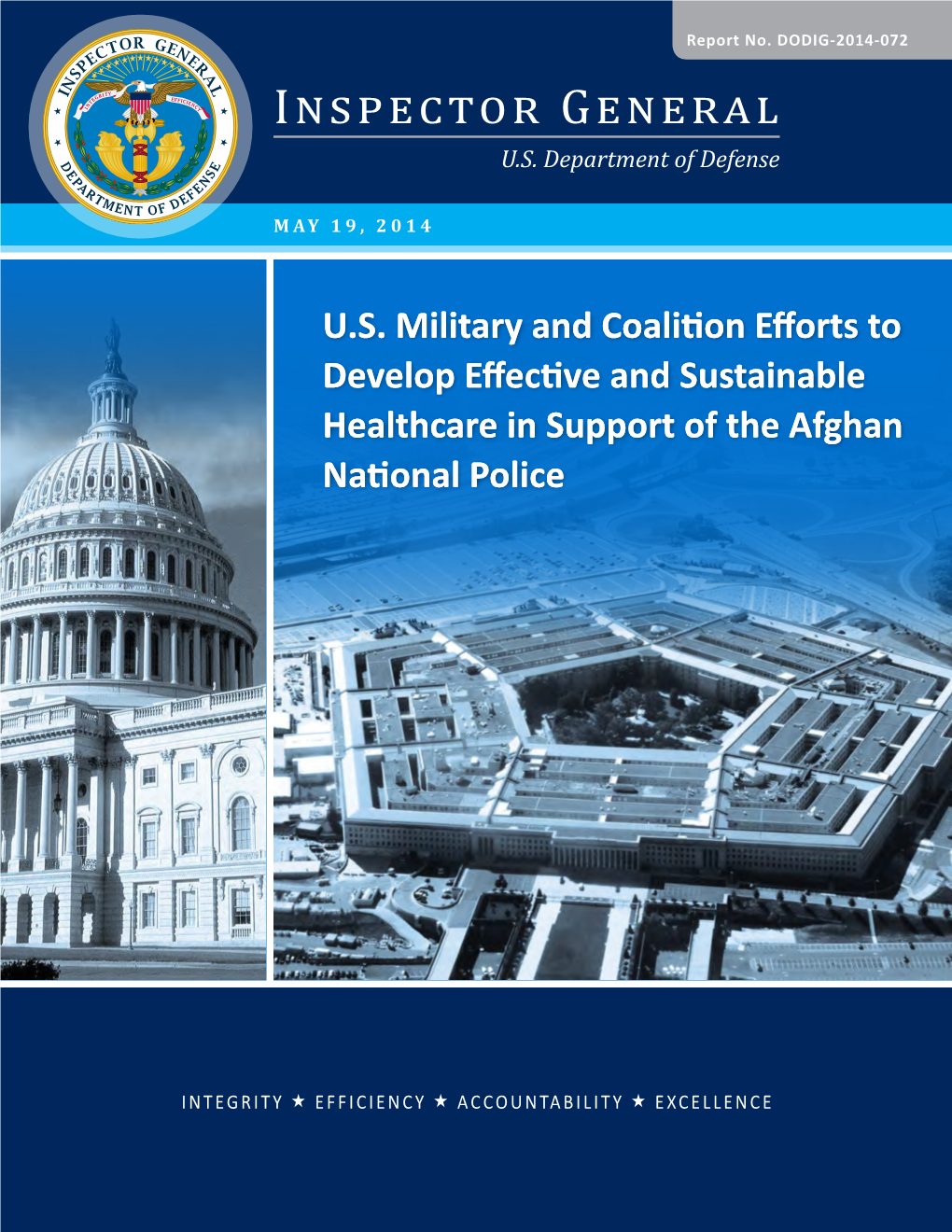 U.S. Military and Coalition Efforts to Develop Effective and Sustainable Healthcare in Support of the Afghan National Police